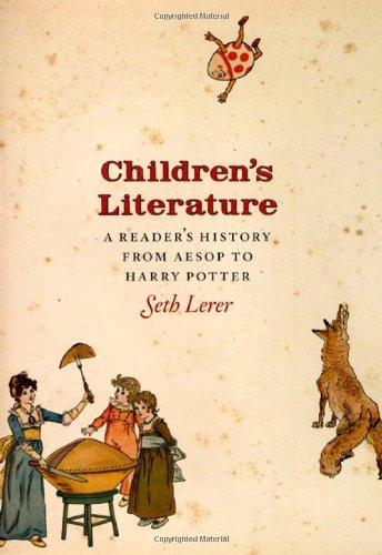 Cover of: Children's literature: a reader's history, from Aesop to Harry Potter